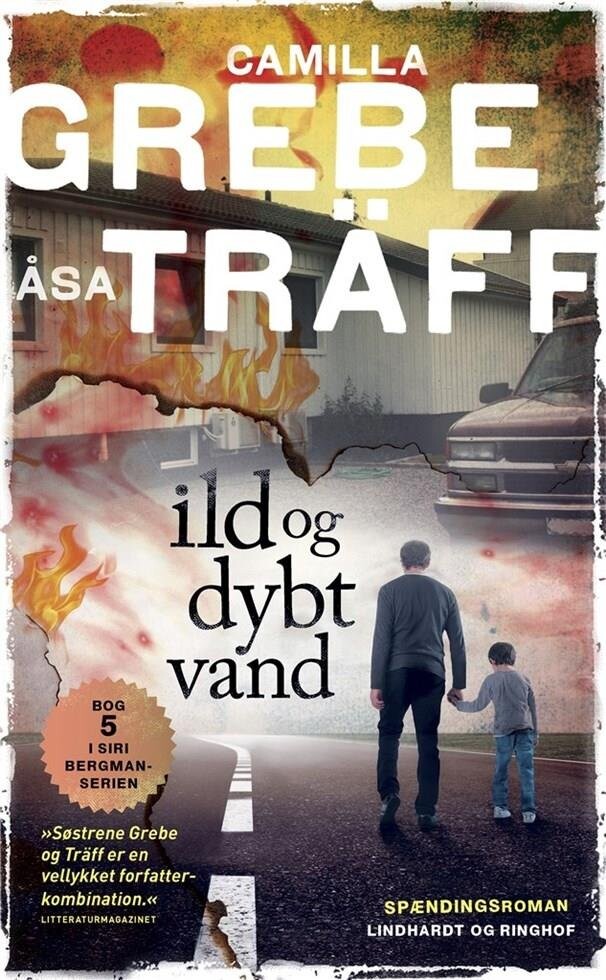 Ild Og Dybt Vand - Camilla Grebe - Bog - Lindhardt Og Ringhof