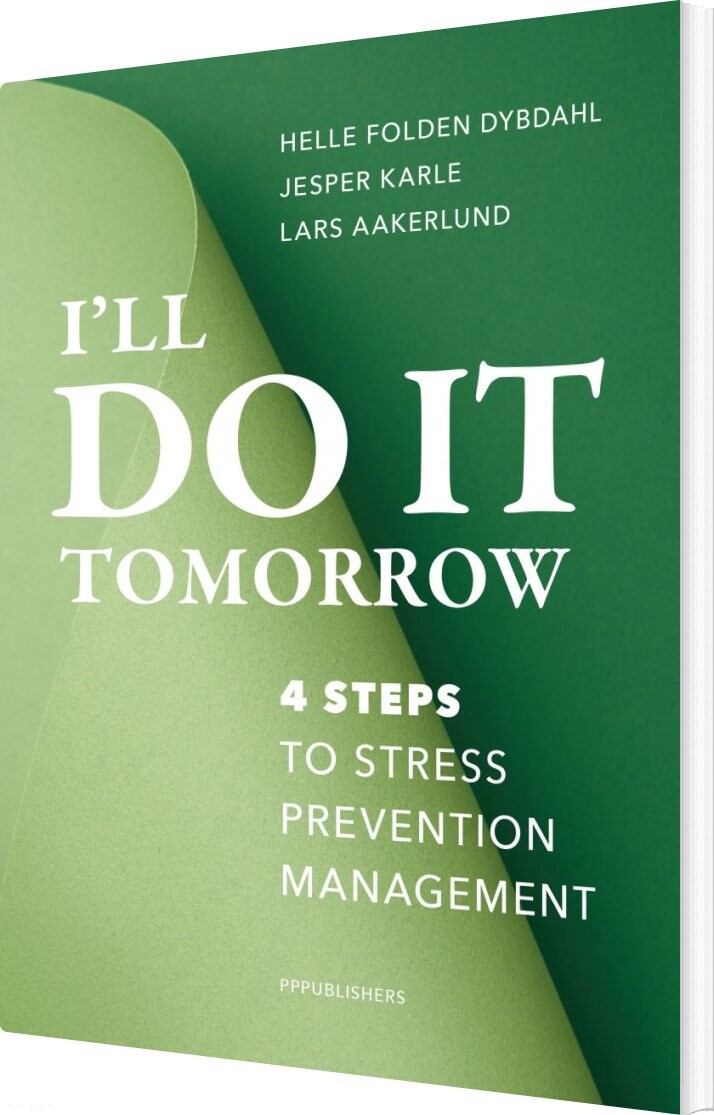 I'll Do It Tomorrow - Jesper Karle - Bog - Pppublishers