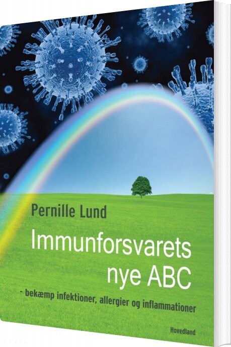 Immunforsvarets Nye Abc - Pernille Lund - Bog - Hovedland