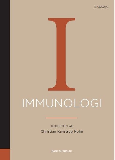 Immunologi, 2. Udgave - Christian Kanstrup Holm - Bog - Fadls Forlag