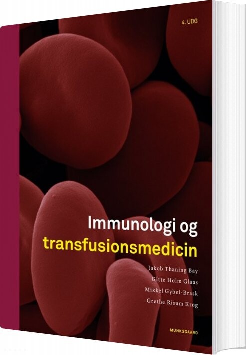 Immunologi Og Transfusionsmedicin - Gitte Holm Glaas - Bog - Munksgaard