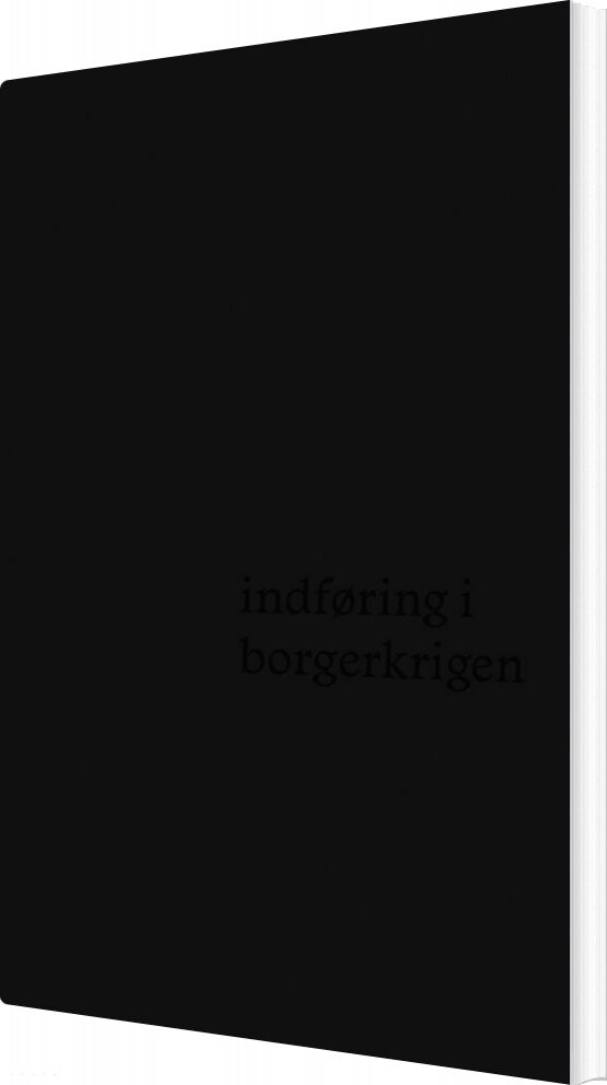 Indføring I Borgerkrigen - Tiqqun - Bog - Antipyrine