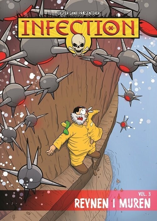 Infection Vol. 3 - Revnen I Muren - Casper Sand Christiansen - Bog - Global Waste Publishing