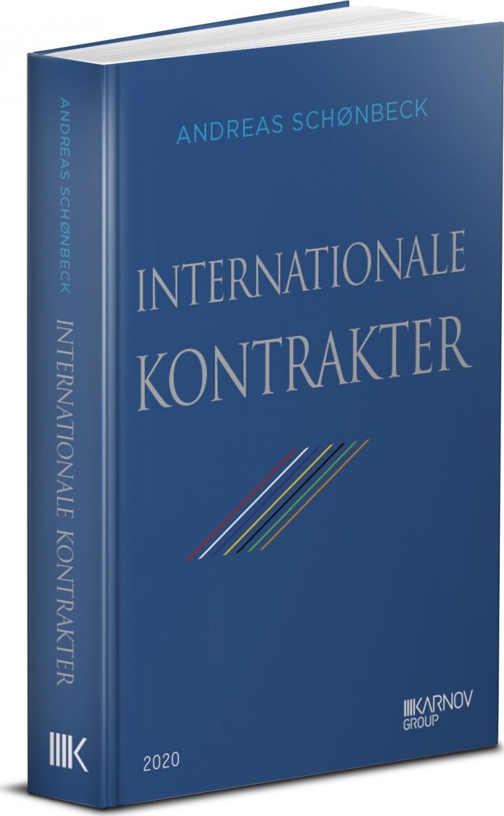 Internationale Kontrakter - Andreas Schønbeck - Bog - Karnov Group