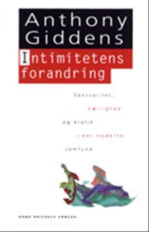 Intimitetens Forandring - Anthony Giddens - Bog - Hans Reitzels Forlag