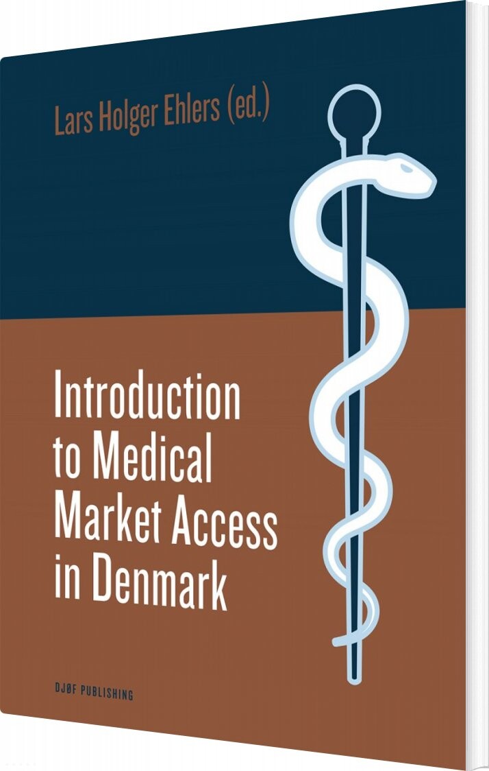 Introduction To Medical Market Access In Denmark - Lars Holger Ehlers - English Book - Djøf Forlag