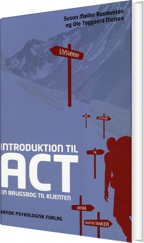 Introduktion Til Act - Susan Møller Rasmussen - Bog - Dansk Psykologisk Forlag