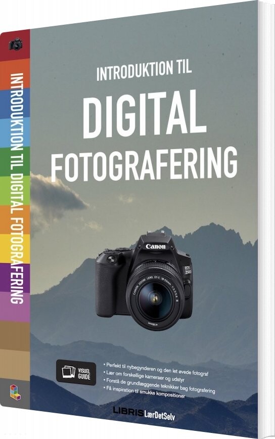 Introduktion Til Digital Fotografering - Bog - Forlaget Libris