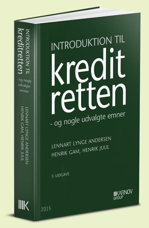 Introduktion Til Kreditretten - Henrik Gam - Bog - Karnov Group