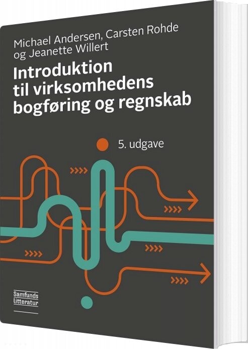 Introduktion Til Virksomhedens Bogføring Og Regnskab - Michael Andersen - Bog - Forlaget Samfundslitteratur