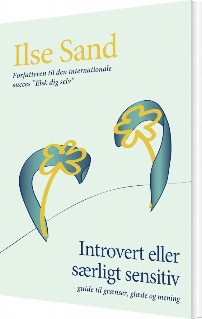 Introvert Eller Særligt Sensitiv - Ilse Sand - Bog