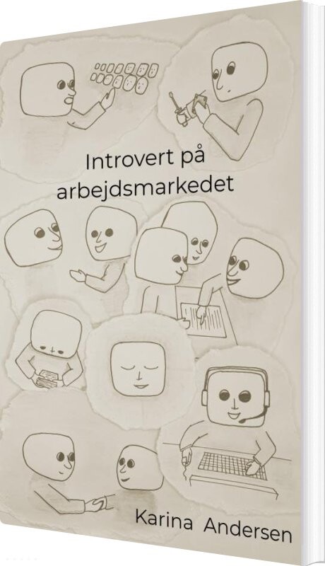 Introvert På Arbejdsmarkedet - Karina  Andersen - Bog - Saxo Publish