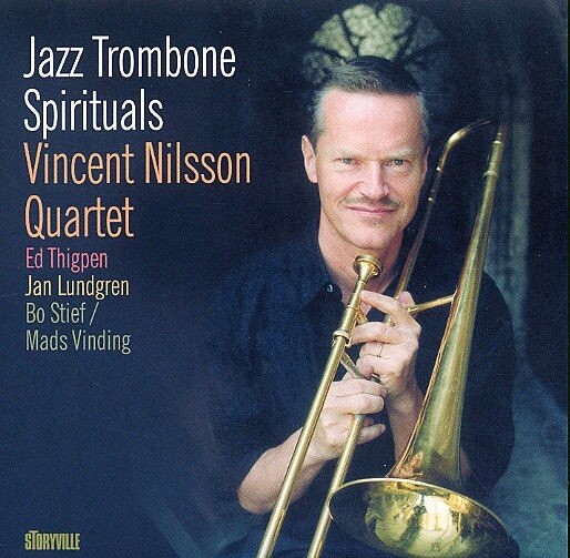 Vincent Nilsson - Jazz Trombone Spirituals - CD