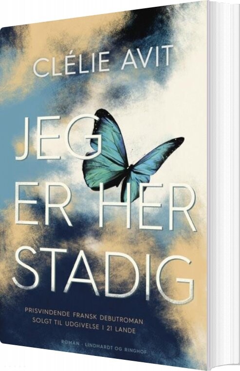 Jeg Er Her Stadig - Clélie Avit - Bog - Lindhardt Og Ringhof