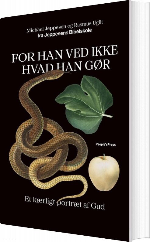For Han Ved Ikke Hvad Han Gør - Michael Jeppesen - Bog - Peoples Press