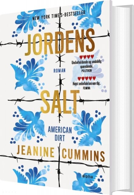 Jordens Salt - Jeanine Cummins - Bog - Alpha Forlag