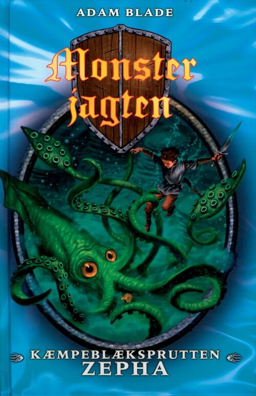 Monsterjageten 7 - Kæmpeblæksprutten Zepha - Adam Blade - Bog - Gads Børnebøger