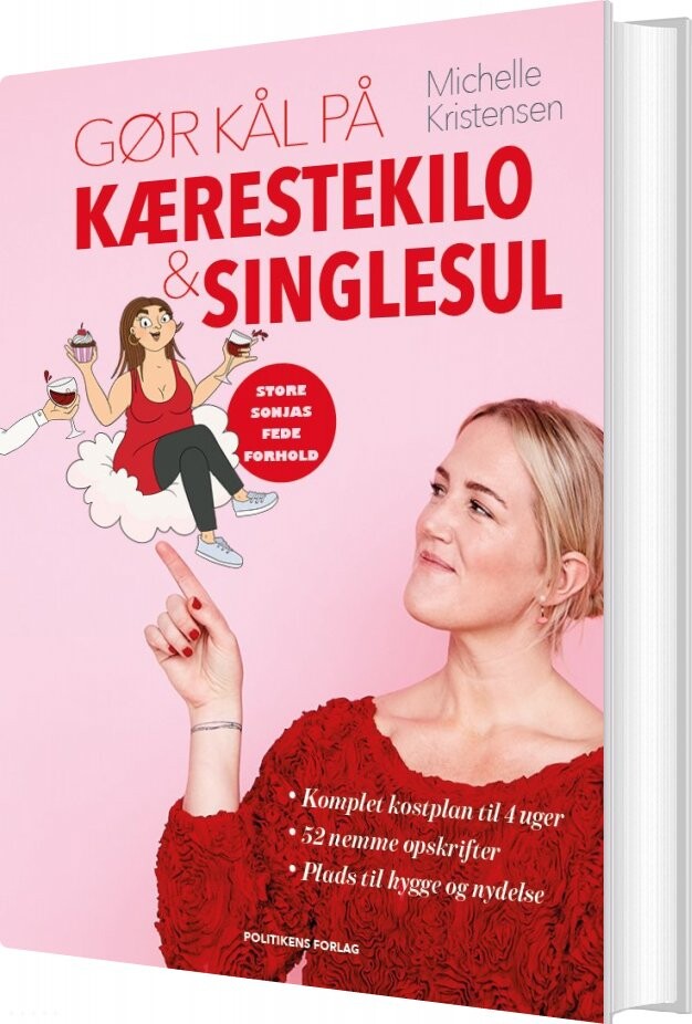 Gør Kål På Kærestekilo Og Singlesul - Michelle Kristensen - Bog - Politikens Forlag