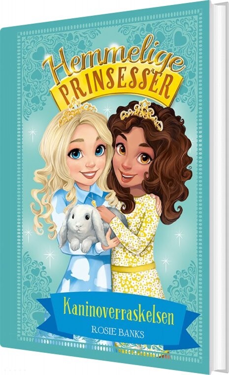 Hemmelige Prinsesser 8 - Kaninoverraskelsen - Rosie Banks - Bog - Gads Børnebøger