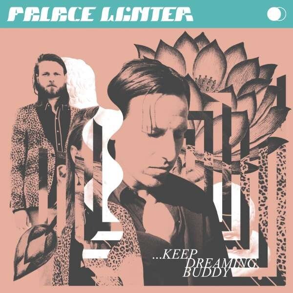 Palace Winter - ...keep Dreaming Buddy - CD