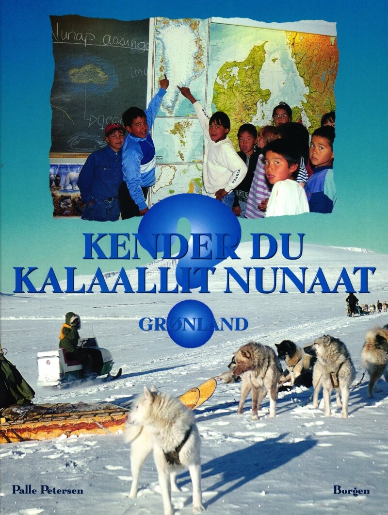 Kender Du Kalaallit Nunaat ? - Palle Petersen - Bog - Pallep Forlag