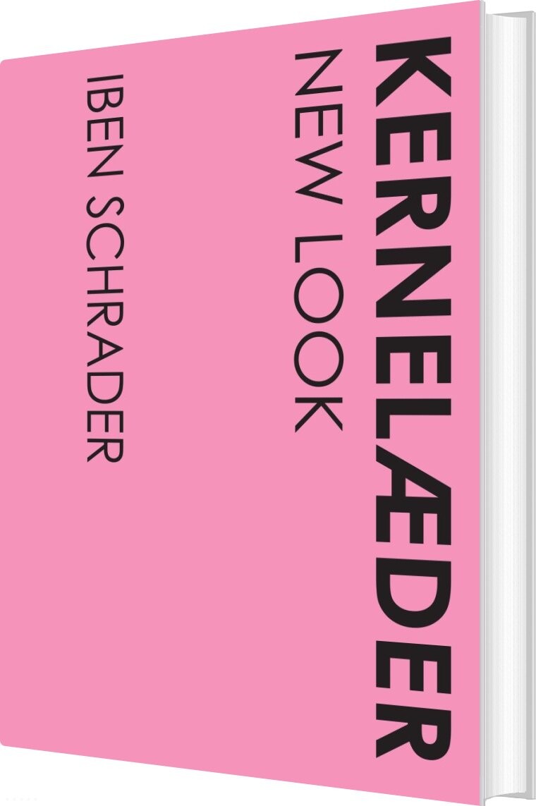 Kernelæder - New Look - Iben Schrader - Bog - Dreamlitt