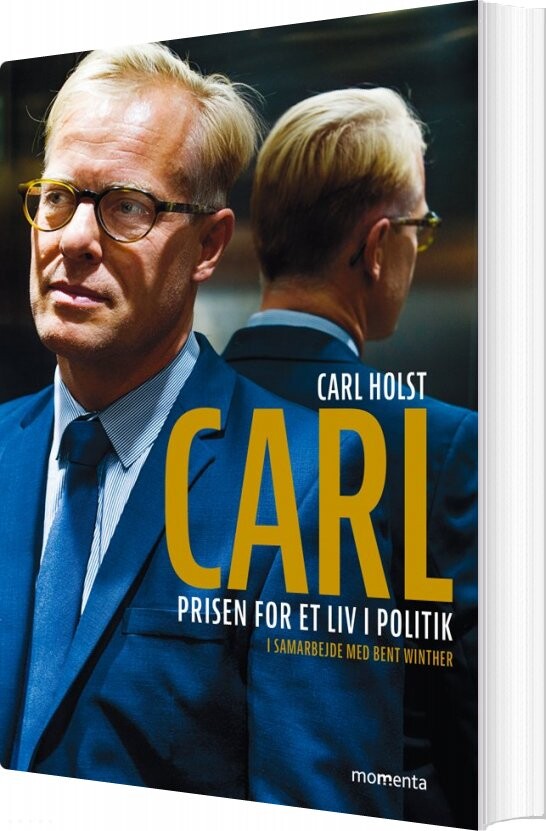 Carl - Biografi - Carl Holst - Bog - Forlaget Momenta