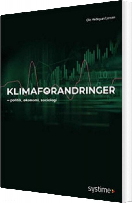 Klimaforandringer - Ole Hedegaard Jensen - Bog - Systime