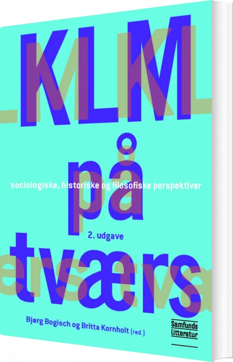 Klm På Tværs - Bjørg Bogisch - Bog - Forlaget Samfundslitteratur
