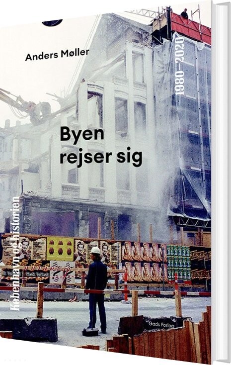 København Og Historien Bind 8 - Anders Møller - Bog - Gads Forlag