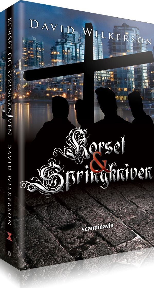 Korset Og Springkniven - David Wilkerson - Bog - Scandinavia
