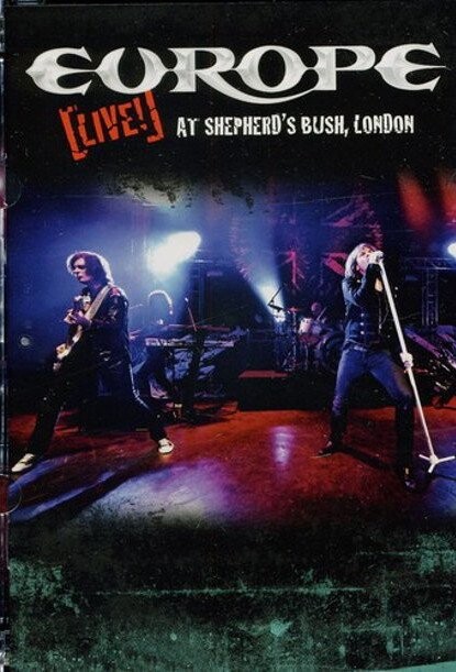 Europe - Live! At Shepherd's Bush, London - DVD - Film