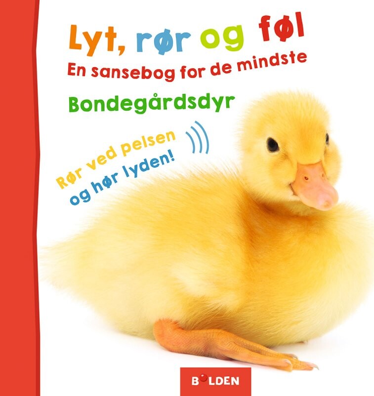 Lyt, Rør Og Føl: Bondegårdsdyr - Bog - Forlaget Bolden