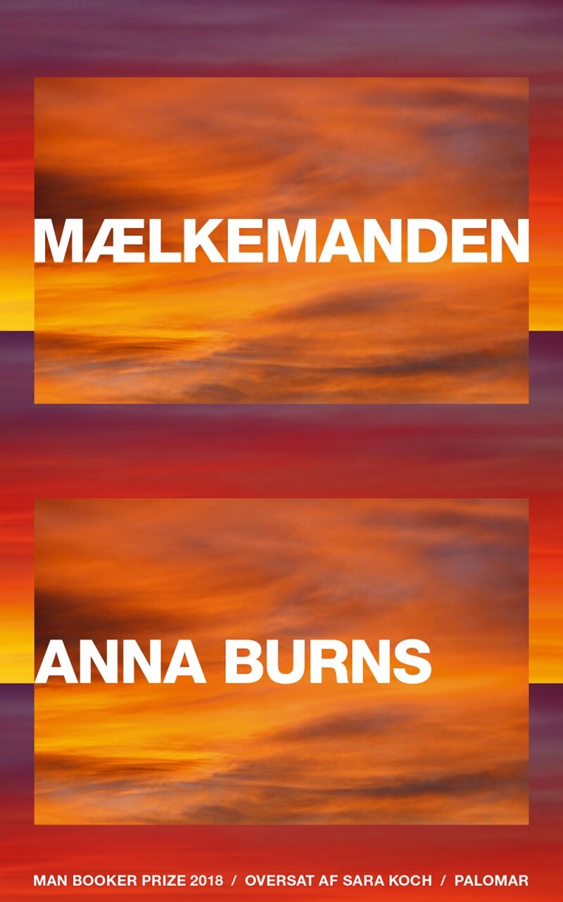 Mælkemand - Anna Burns - Bog - Forlaget Palomar
