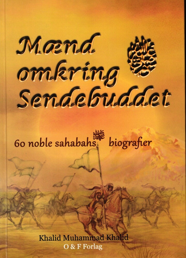 Mænd Omkring Sendebuddet - Khalid Muhammad Khalid - Bog - Mangfoldighedsledelse.com