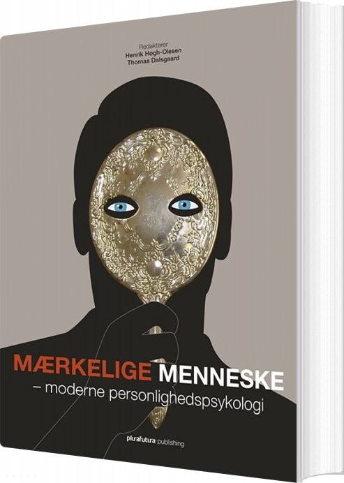 Mærkelige Menneske - Er Henrik Høgh-olesen - Bog - Plurafutura Publishing