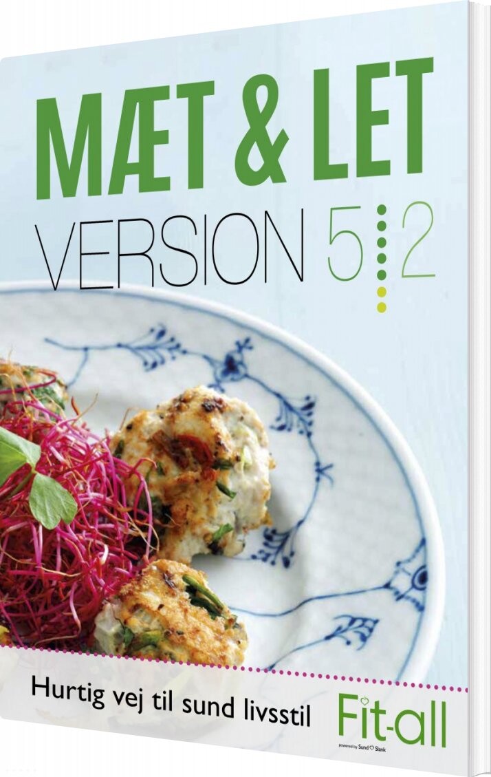 Mæt & Let Version 5:2 - Lene Hansson - Bog - Fit-all