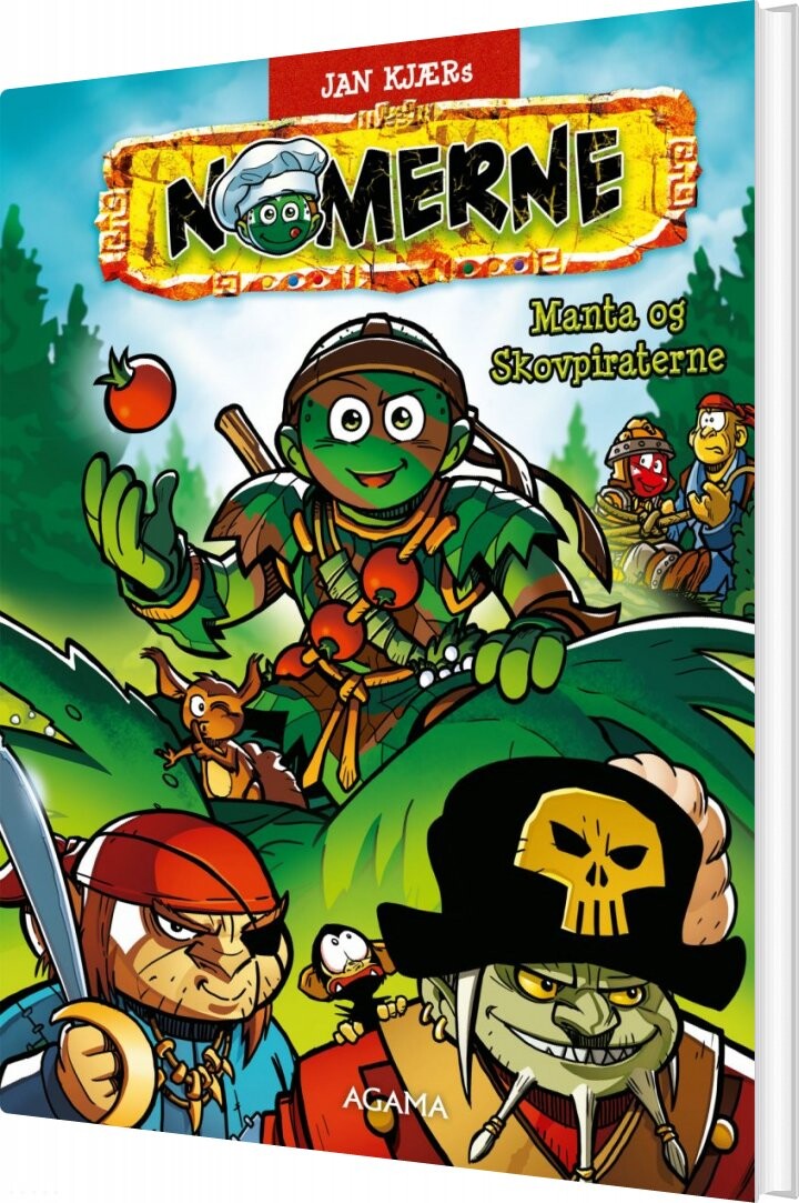 Nomerne: Manta Og Skovpiraterne - Jan Kjær - Bog - Agama