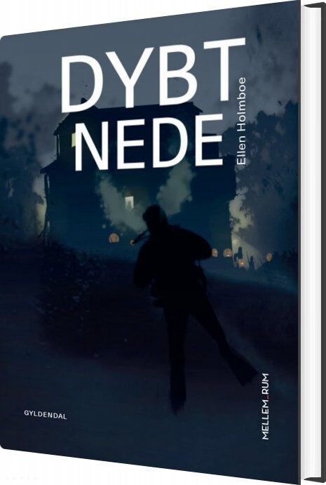 Dybt Nede - Ellen Holmboe - Bog - Gyldendal