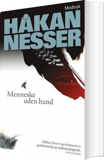 Menneske Uden Hund - Håkan Nesser - Bog - Modtryk