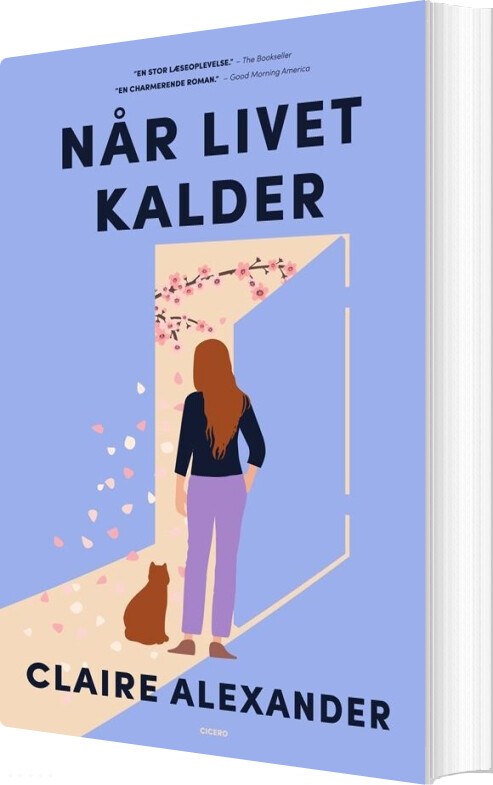 Når Livet Kalder - Claire Alexander - Bog - Cicero