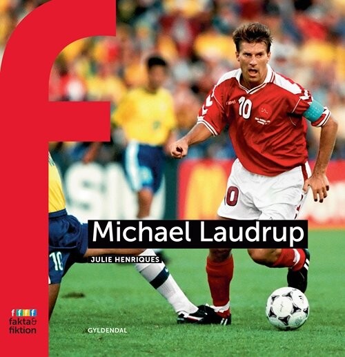 Michael Laudrup - Julie Henriques - Bog - Gyldendal
