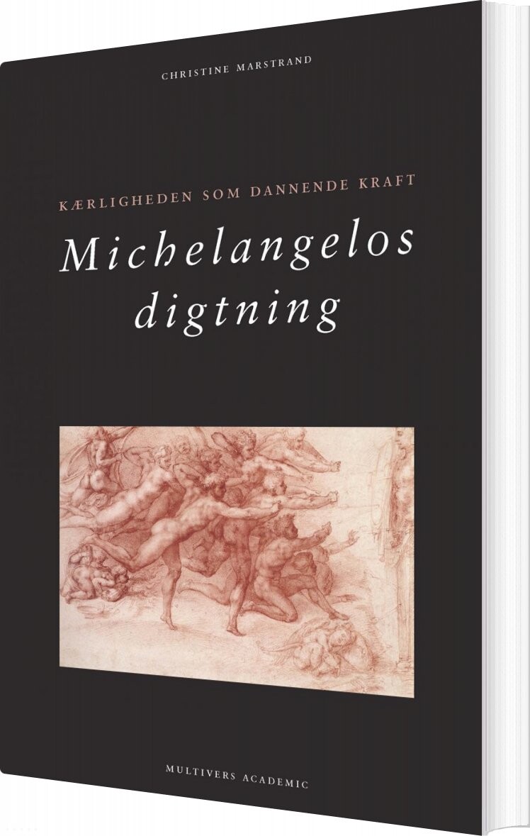 Michelangelos Digtning - Christine Marstrand - Bog - Multivers