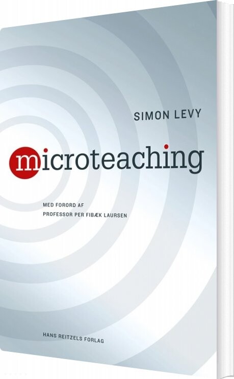 Microteaching - Simon Mark Levy - Bog - Hans Reitzels Forlag