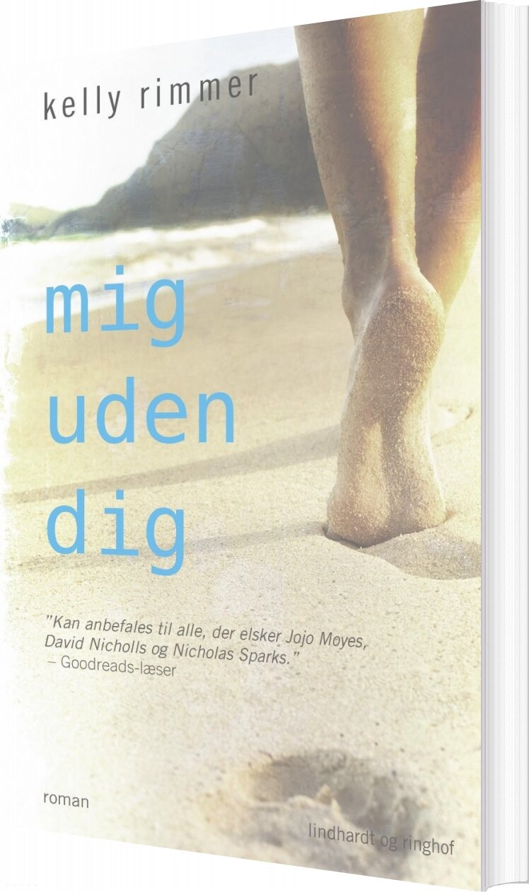 Mig Uden Dig - Kelly Rimmer - Bog - Lindhardt Og Ringhof