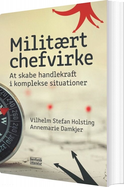 Militært Chefvirke - Vilhelm Stefan Holstring - Bog - Forlaget Samfundslitteratur