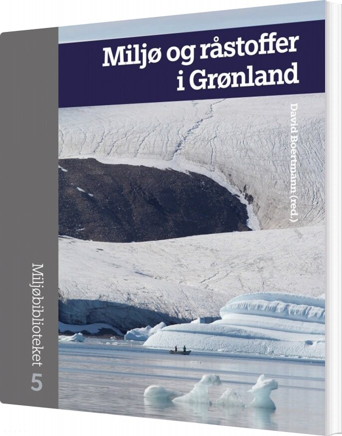 Miljø Og Råstoffer I Grønland - David Boertmann - Bog - Aarhus Universitetsforlag