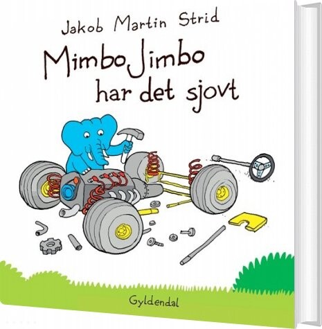 Mimbo Jimbo Har Det Sjovt - Jakob Martin Strid - Bog - Gyldendal