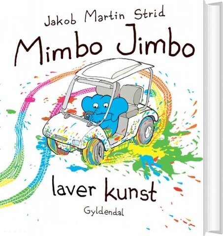 Mimbo Jimbo Laver Kunst - Jakob Martin Strid - Bog - Gyldendal