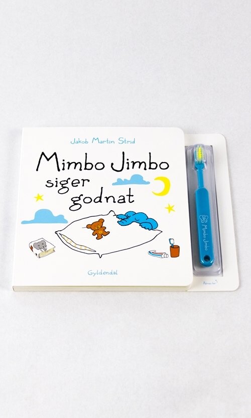 Mimbo Jimbo Siger Godnat - Med Tandbørste - Jakob Martin Strid - Bog - Gyldendal
